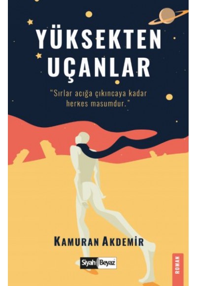 Yüksekten Uçanlar