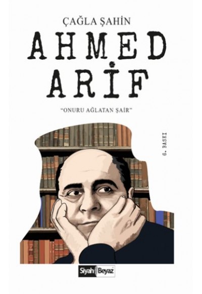 Ahmed Arif - Onuru Ağlatan Şair