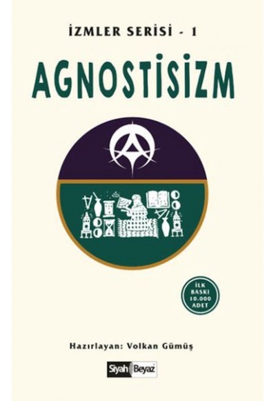 Agnostisizm  İzmler Serisi - 1