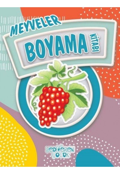 Meyveler Boyama Kitabı