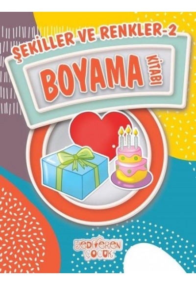 Şekiller ve Renkler 2 Boyama Kitabı