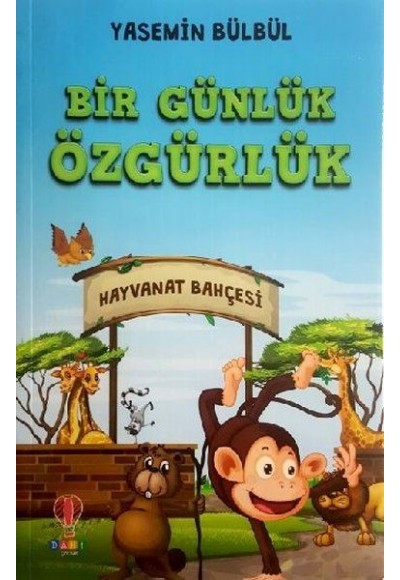 Bir Günlük Özgürlük