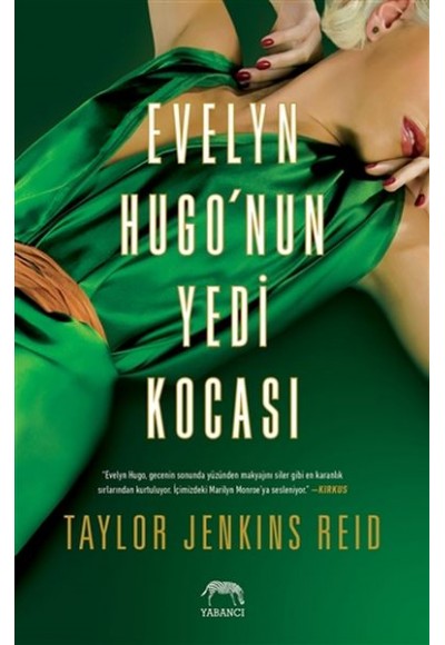 Evelyn Hugo’nun Yedi Kocası (Ciltli)