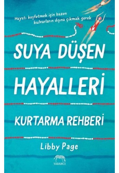 Suya Düşen Hayalleri Kurtarma Rehberi