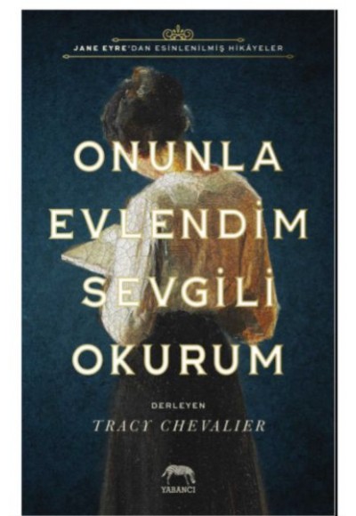 Onunla Evlendim Sevgili Okurum