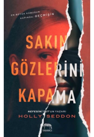 Sakın Gözlerini Kapama