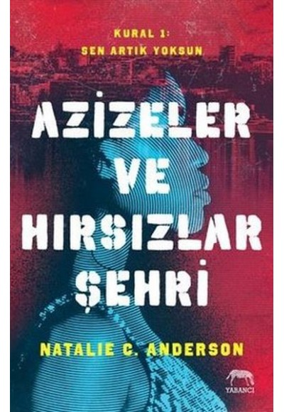 Azizeler ve Hırsızlar Şehri