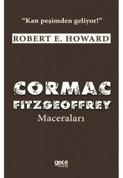 Cormac Fitzgeoffrey Maceraları - Kan Peşimden Geliyor!