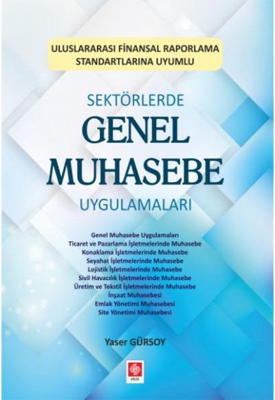 Sektörlerde Genel Muhasebe Uygulamaları