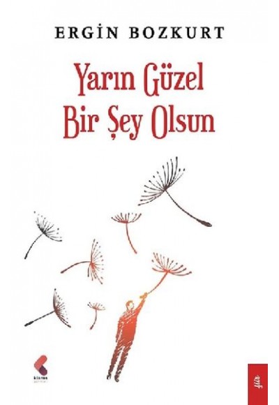 Yarın Güzel Bir Şey Olsun
