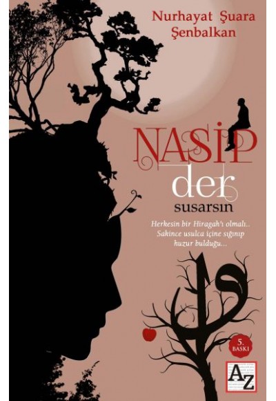 Nasip Der Susarsın