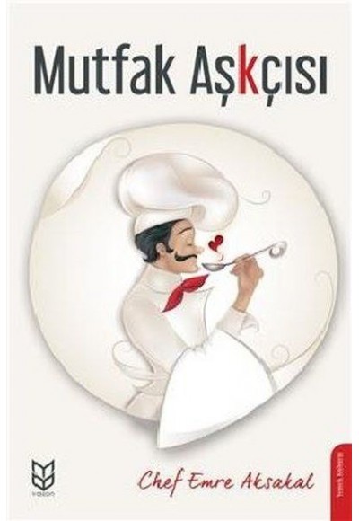 Mutfak Aşkçısı