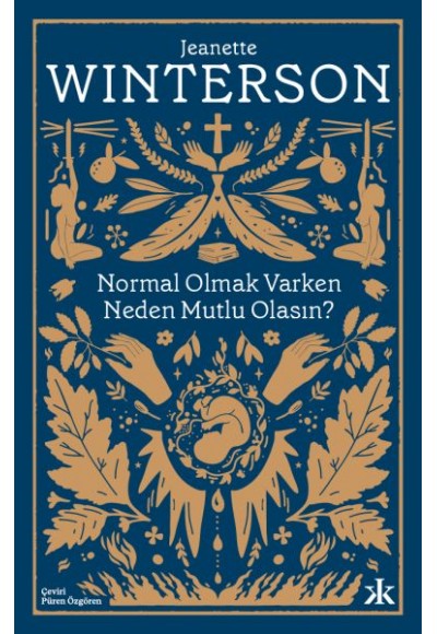 Normal Olmak Varken Neden Mutlu Olasın?
