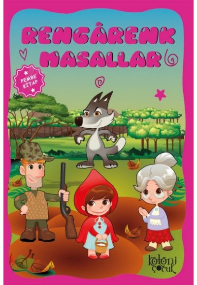 Çocuklar için Hayal ve Odak Geliştirici Rengarenk Masallar Pembe Kitap