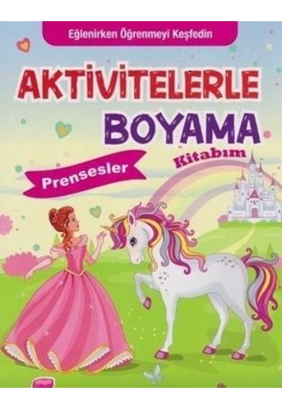 Aktivitelerle Boyama
Prensesler