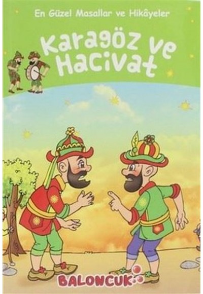 Çocuklar için En Güzel Masallar ve Hikayeler - Karagöz ile Hacivat