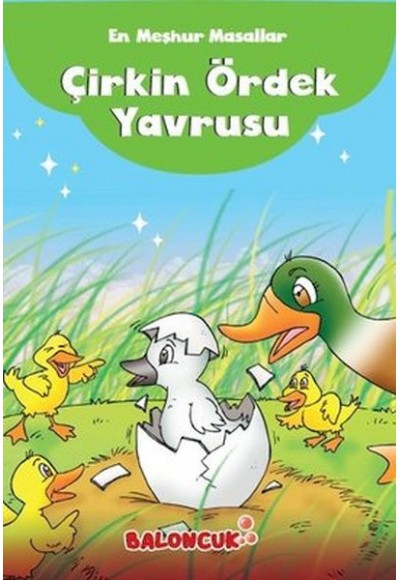 Çocuklar için En Meşhur Masallar - Çirkin Ördek Yavrusu Hayal ve Odak Geliştirici Masallar