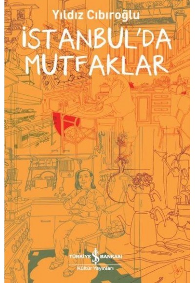 İstanbul'da Mutfaklar