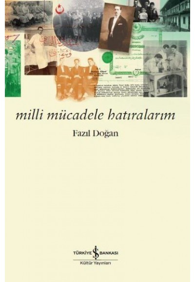 Milli Mücadele Hatıralarım