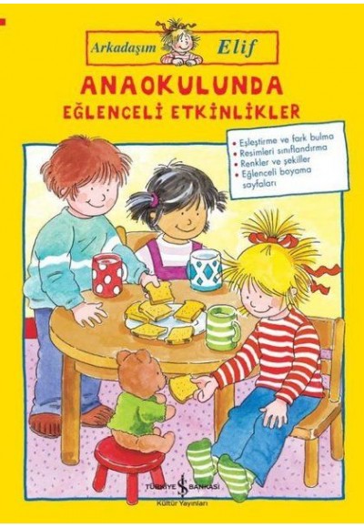 Anaokulunda Eğlenceli Etkinlikler - Arkadaşım Elif