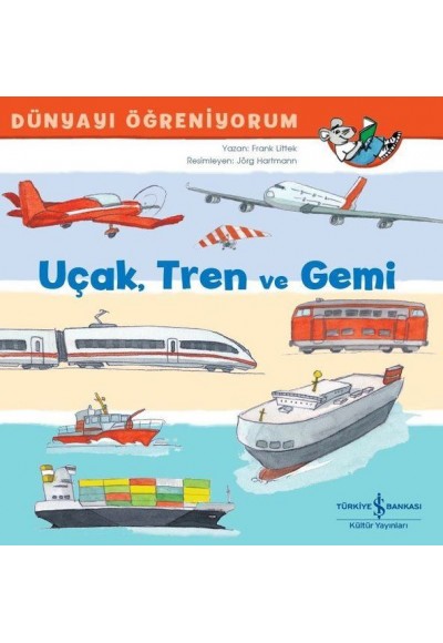 Uçak Tren ve Gemi
