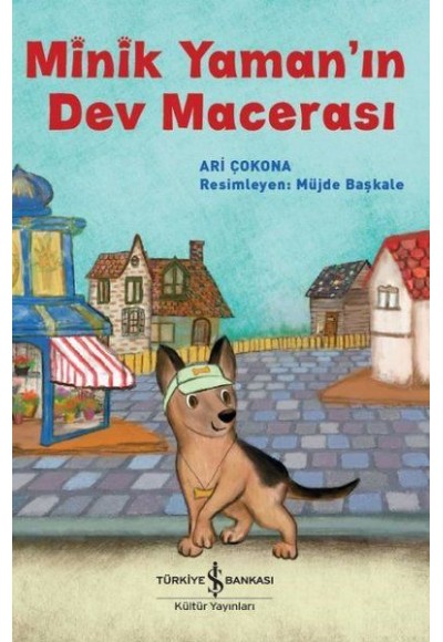 Minik Yaman'ın Dev Macerası