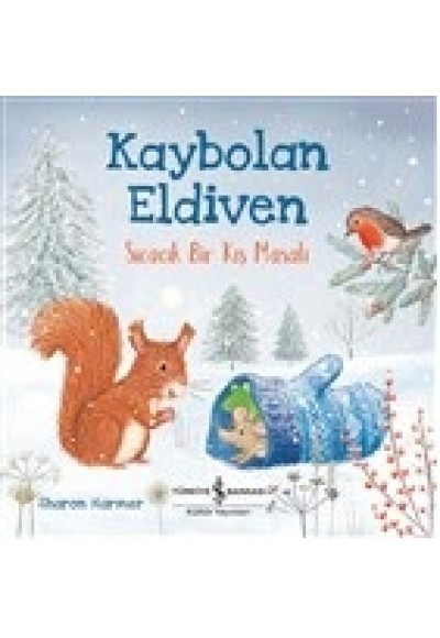 Kaybolan Eldiven - Sıcacık Bir Kış Masalı
