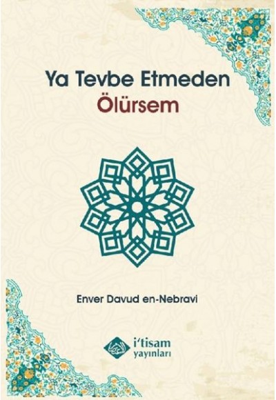 Ya Tevbe Etmeden