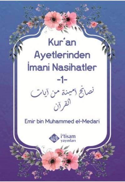 Kuran Ayetlerinden İmani Nasihatler 1