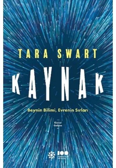 Kaynak: Beynin Bilimi, Evrenin Sırları