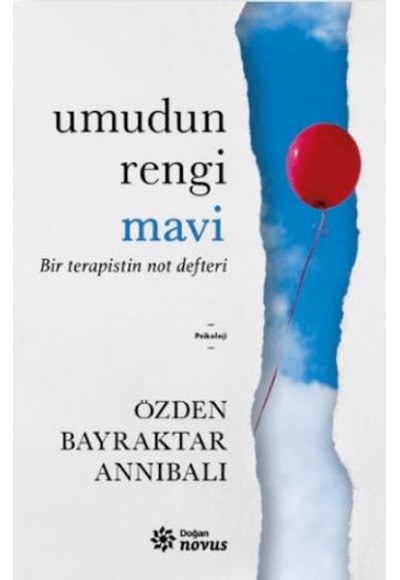 Umudun Rengi Mavi - Bir Terapistin Not Defteri