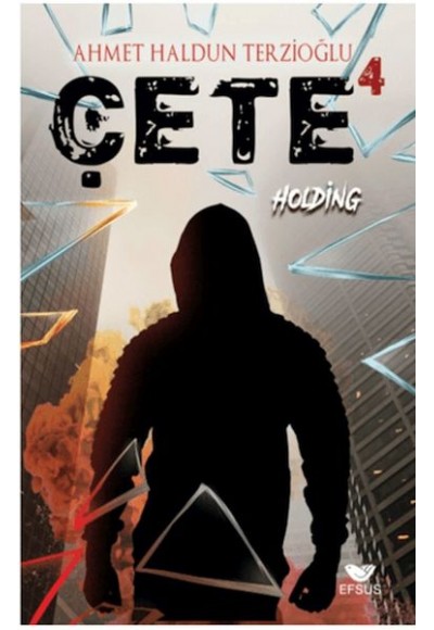 Çete 4 Holding