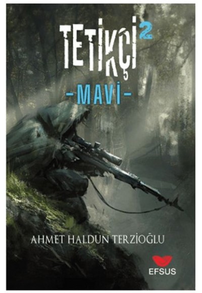 Tetikçi 2 - Mavi