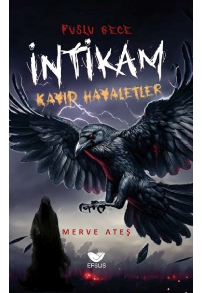Puslu Gece İntikam Kayıp Hayaletler