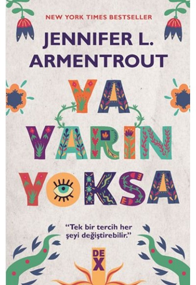 Ya Yarın Yoksa