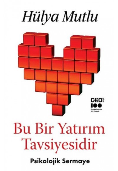 Bu Bir Yatırım Tavsiyesidir - Psikolojik Sermaye