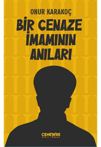 Bir Cenaze İmamının Anıları