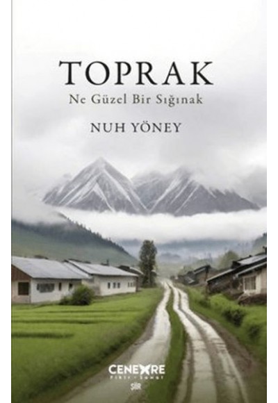Toprak - Ne Güzel Bir Sığınak