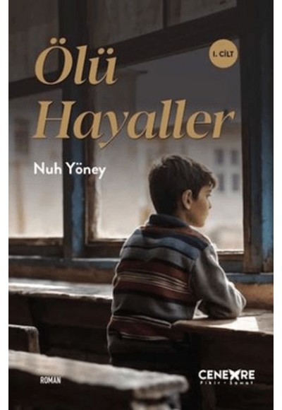 Ölü Hayaller 1. Cilt