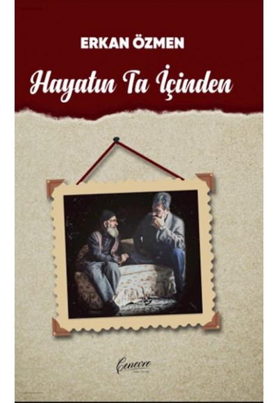 Hayatın Ta İçinden