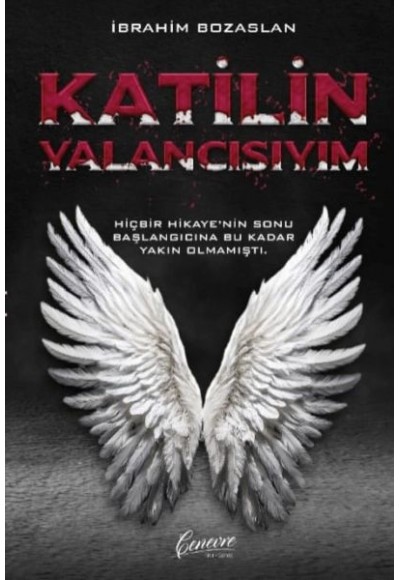 Katilin Yalancısıyım