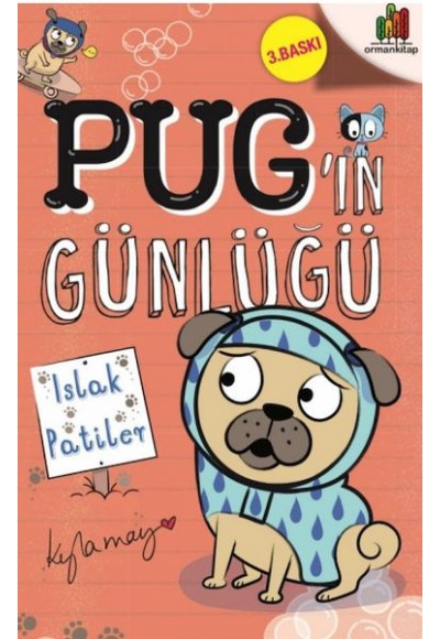 Pug’ın Günlüğü - Islak Patiler