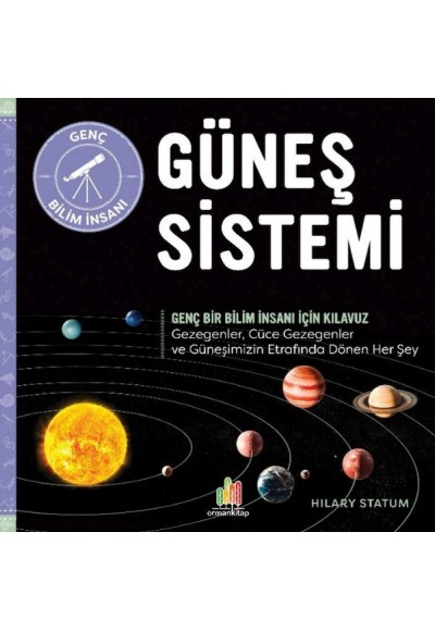 Güneş Sistemi Genç Bir Bilim İnsanı İçin Kılavuz