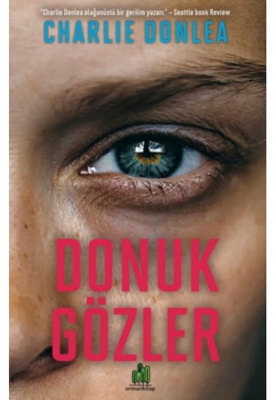 Donuk Gözler