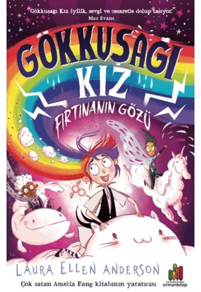 Gökkuşağı Kız: Fırtınanın Gözü