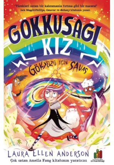 Gökkuşağı Kız: Gökyüzü İçin Savaş
