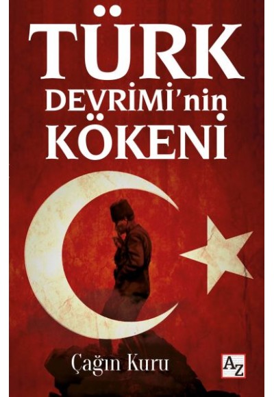 Türk Devrimi’nin Kökeni