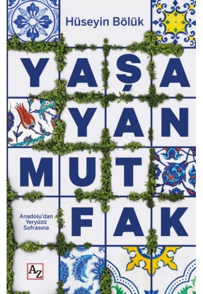 Yaşayan Mutfak