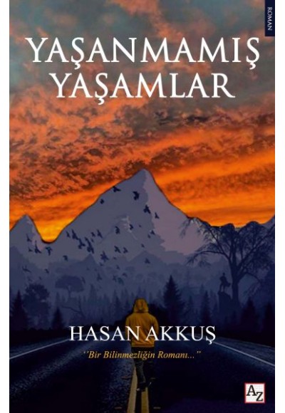 Yaşanmamış Yaşamlar