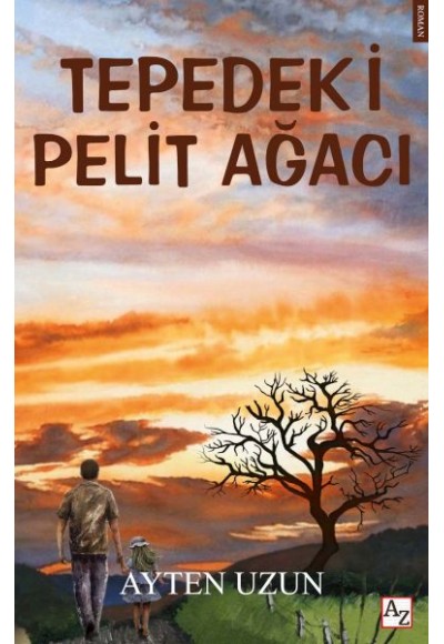 Tepedeki Pelit Ağacı
